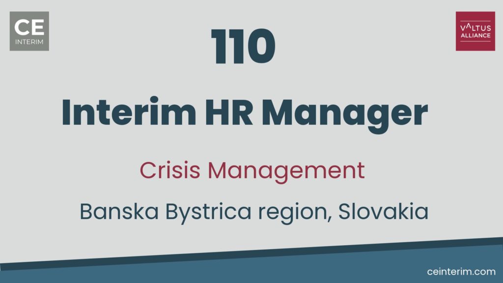 Interim HR Manager Doświadczenie w HR Firma produkcyjna z 500 etatami Umiejętności negocjacyjne z agencjami pracy tymczasowej, pracownikami tymczasowymi Biegły słowacki lub czeski Zasoby ludzkie Region Bańska Bystrzyca, Słowacja 110