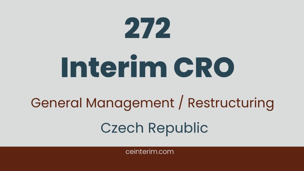 Временные требования CRORequirement 01: Более 5 лет опыта работы в должности генерального директора, управляющего директора, операционного директора или директора по реструктуризации Requirement 02: Подтвержденный опыт в области реструктуризации, массового сокращения штата, агрессивного сокращения расходов, защиты ликвидности и закрытия предприятий сGeneral ManagementЧехия272
