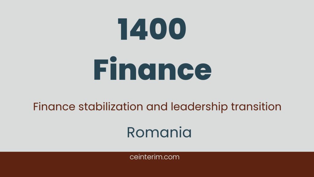 Interim CFOPróbált vezető pénzügyi vezető, erős kormányzási és ellenőrzési tapasztalattal Képes stabilizálni és átszervezni egy kis létszámú, politikailag érzékeny pénzügyi csapatot egy magas kockázatú átmenet során Azonnali rendelkezésre állás és készenlét a romániai helyszíni működésre rövid időn belülFinanceRomania1400