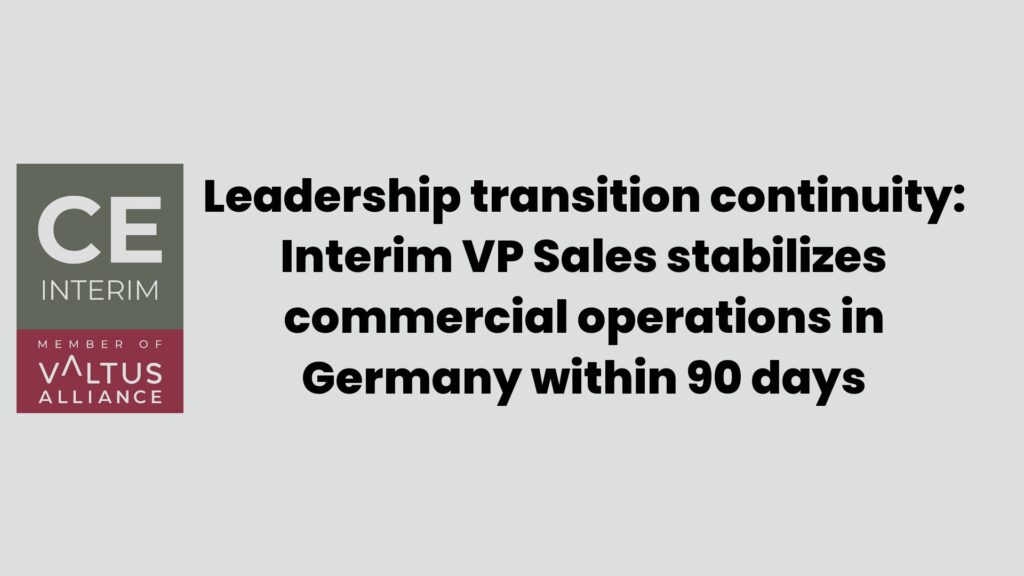 Непрерывность перехода руководства: временный вице-президент по продажам стабилизирует коммерческие операции в Германии в течение 90 дней