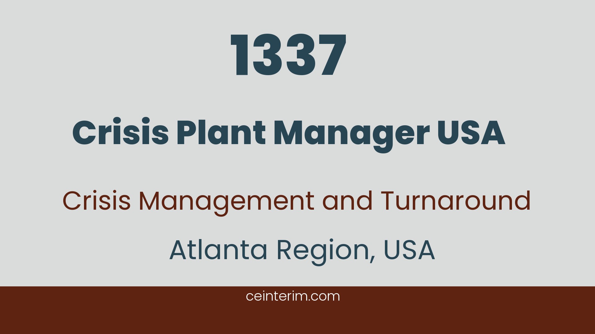 Crisis Plant Manager USGestión de crisis en plantas, reestructuración operativa, grupo alemán, operaciones en EE.UU., liderazgo intercultural, fabricación continuaGestión de plantasRegión de Atlanta, EE.UU.1337