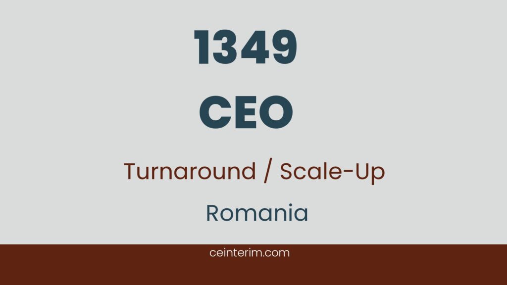 CEOTop Line Accelerarea creșterii, Industria alimentară, Expansiune internațională, Îmbunătățirea performanțeiGeneral ManagementRomania1349
