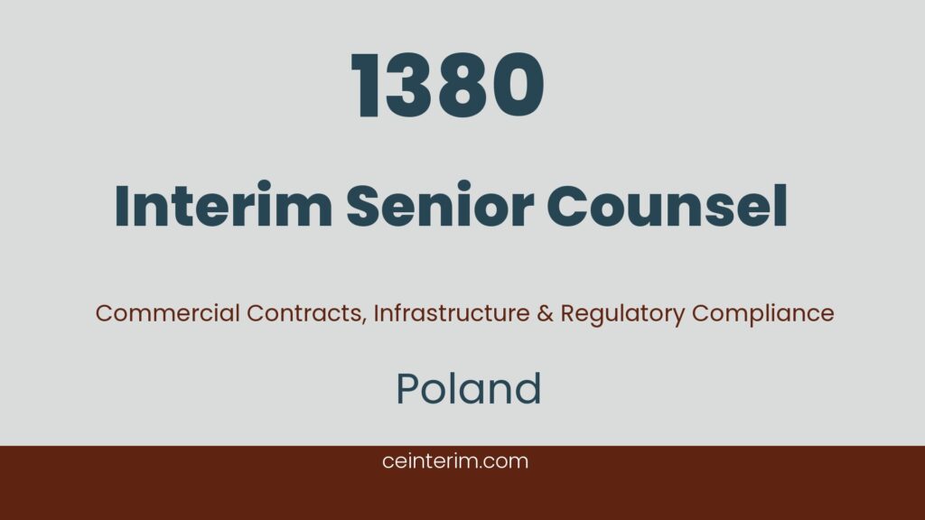 Consilier juridic principal interimar – Negocierea contractelor comerciale, Proiecte de infrastructură, Consultanță juridică strategică, Conformitate cu reglementările, Guvernanță corporativă, Polonia1380