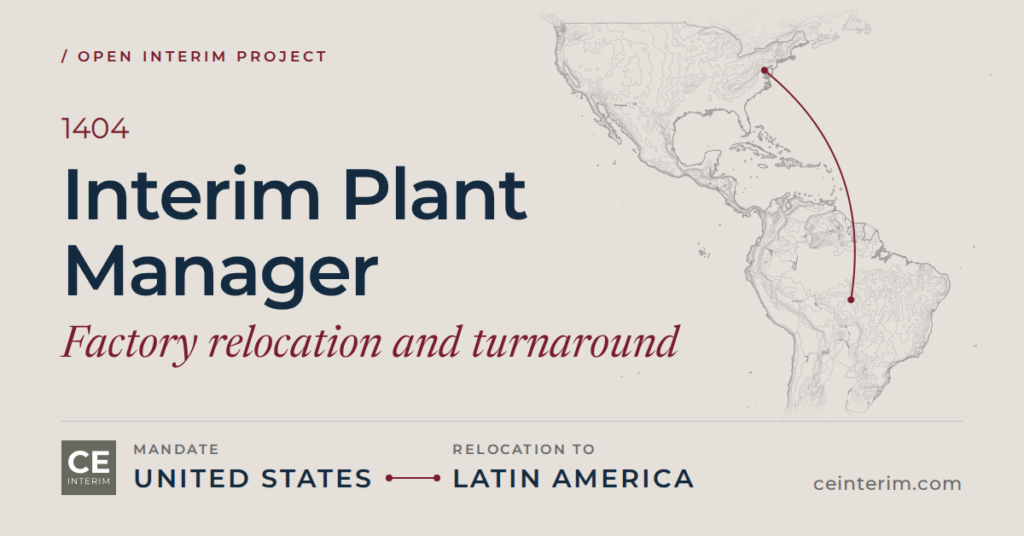 Interim Plant Manager, Factory Relocation and Turnaround, USA
